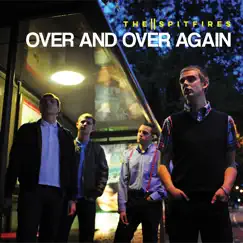 Over and over Again / Take Action - Single by The Spitfires album reviews, ratings, credits