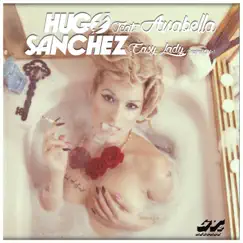 Easy Lady (feat. Anabella) - Single by Hugo Sanchez album reviews, ratings, credits