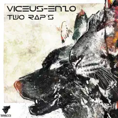 Two Rap's - Single by Viceus & Enzo album reviews, ratings, credits
