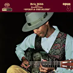 Spirit & the Blues by Eric Bibb album reviews, ratings, credits
