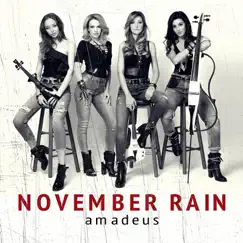 November Rain - Single by Amadeus album reviews, ratings, credits