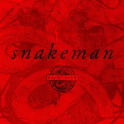 Snake Man - Single by Heartsick album reviews, ratings, credits