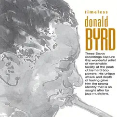 Timeless: Donald Byrd by Donald Byrd album reviews, ratings, credits
