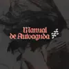 Manual de Autoayuda - Single album lyrics, reviews, download