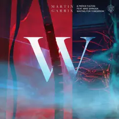 Waiting for Tomorrow (feat. Mike Shinoda) - Single by Martin Garrix & Pierce Fulton album reviews, ratings, credits