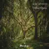 Tribal Quest - Single album lyrics, reviews, download