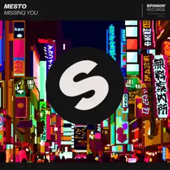 Missing You - Single by Mesto album reviews, ratings, credits