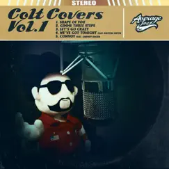 Colt Covers, Vol. 1 - EP by Colt Ford album reviews, ratings, credits
