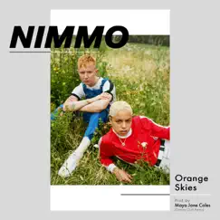 Orange Skies (Drones Club Remix) - Single by Nimmo album reviews, ratings, credits