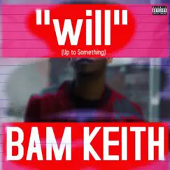 Will (Up to Something) Song Lyrics