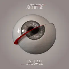 Eyeball - Single by Artifice album reviews, ratings, credits