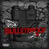BulletProof Love - EP album lyrics, reviews, download