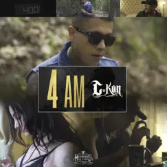 4 AM - Single by C-Kan album reviews, ratings, credits