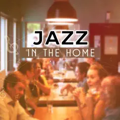 Jazz in the Home: Autumn Dinner Party, Cozy Evening with Family by Soothing Jazz Academy album reviews, ratings, credits