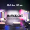 Housecat (Sweet Chillhouse) album lyrics, reviews, download