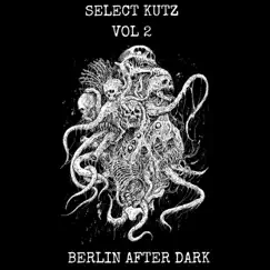Select Kutz, Vol. 2 by Various Artists album reviews, ratings, credits