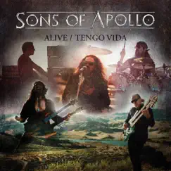 Alive / Tengo Vida - EP by Sons of Apollo album reviews, ratings, credits