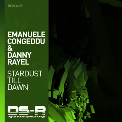 Stardust Till Dawn - Single by Emanuele Congeddu & Danny Rayel album reviews, ratings, credits