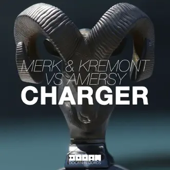 Download Charger Merk & Kremont & Amersy MP3