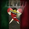 El Papi - Single album lyrics, reviews, download