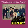 The Name of My Town - Single album lyrics, reviews, download
