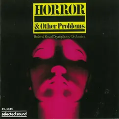 Horror & Other Problems by Roland Kovac album reviews, ratings, credits