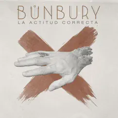 La actitud correcta - Single by Bunbury album reviews, ratings, credits