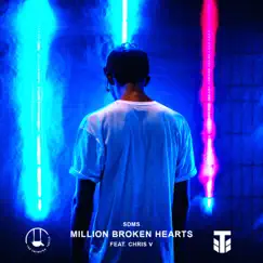 Million Broken Hearts (feat. Chris V) - Single by Sdms album reviews, ratings, credits