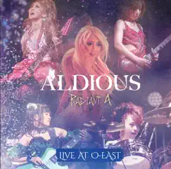 Radiant A Live at O-EAST by Aldious album reviews, ratings, credits