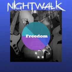 Freedom - Single by Nightwalk album reviews, ratings, credits