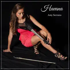 Havana - Single by Amy Serrano album reviews, ratings, credits