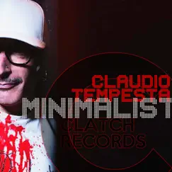 Minimalist - Single by Claudio Tempesta album reviews, ratings, credits