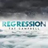 Regression - EP album lyrics, reviews, download