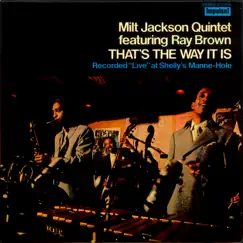 That's the Way It Is (feat. Ray Brown) by Milt Jackson featuring Ray Brown album reviews, ratings, credits