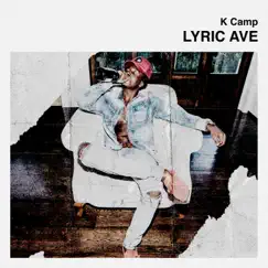 Lyric Ave - EP by K CAMP album reviews, ratings, credits