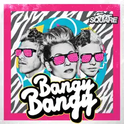 Bangy Bangy - Single by Super Square album reviews, ratings, credits