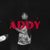 Addy - Single album lyrics, reviews, download