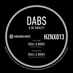 Skull + Bones - Single by Dabs & MC Kwality album reviews, ratings, credits