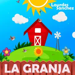 La Granja - Single by Lourdes Sanchez album reviews, ratings, credits