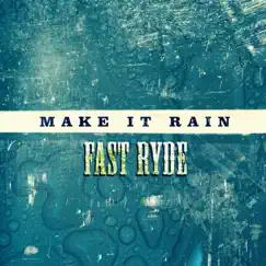 Make It Rain Song Lyrics
