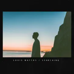 Searching - Single by Louis Mattrs album reviews, ratings, credits