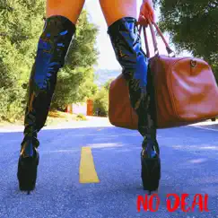 No Deal - Single by Mahogany Lox album reviews, ratings, credits