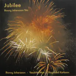 Jubilee by Ronny Johansson Trio album reviews, ratings, credits