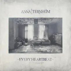 Every Heartbeat - Single by Anna Ternheim album reviews, ratings, credits