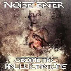 Geometric Hallucinations - Single by Noise Eater album reviews, ratings, credits