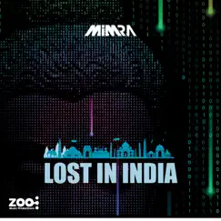 Lost in India - Single by Mimra & Vibe Tribe album reviews, ratings, credits