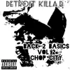 Back 2 Basics, Vol. 2 (Chop City) album lyrics, reviews, download