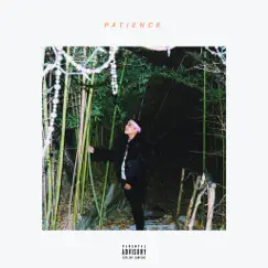 Patience - Single by XBValentine album reviews, ratings, credits