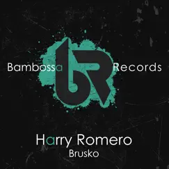 Brusko - Single by Harry Romero album reviews, ratings, credits