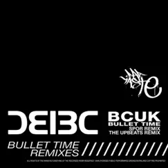 Bullet Time (Remixes) - Single by Bad Company UK album reviews, ratings, credits